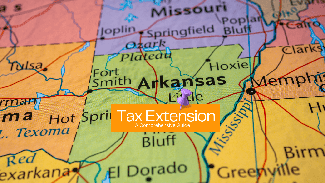 Arkansas State Map with a post in on the map stating Tax Extension Guide