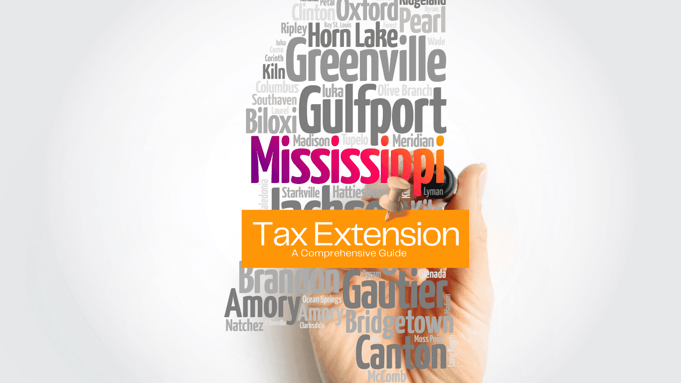 Mississippi Tax Extension