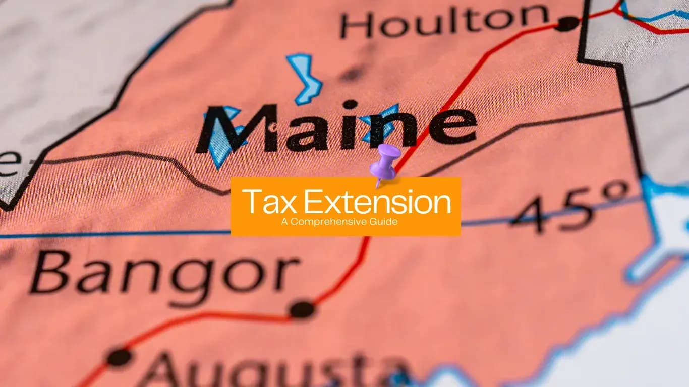 Maine Tax Extension