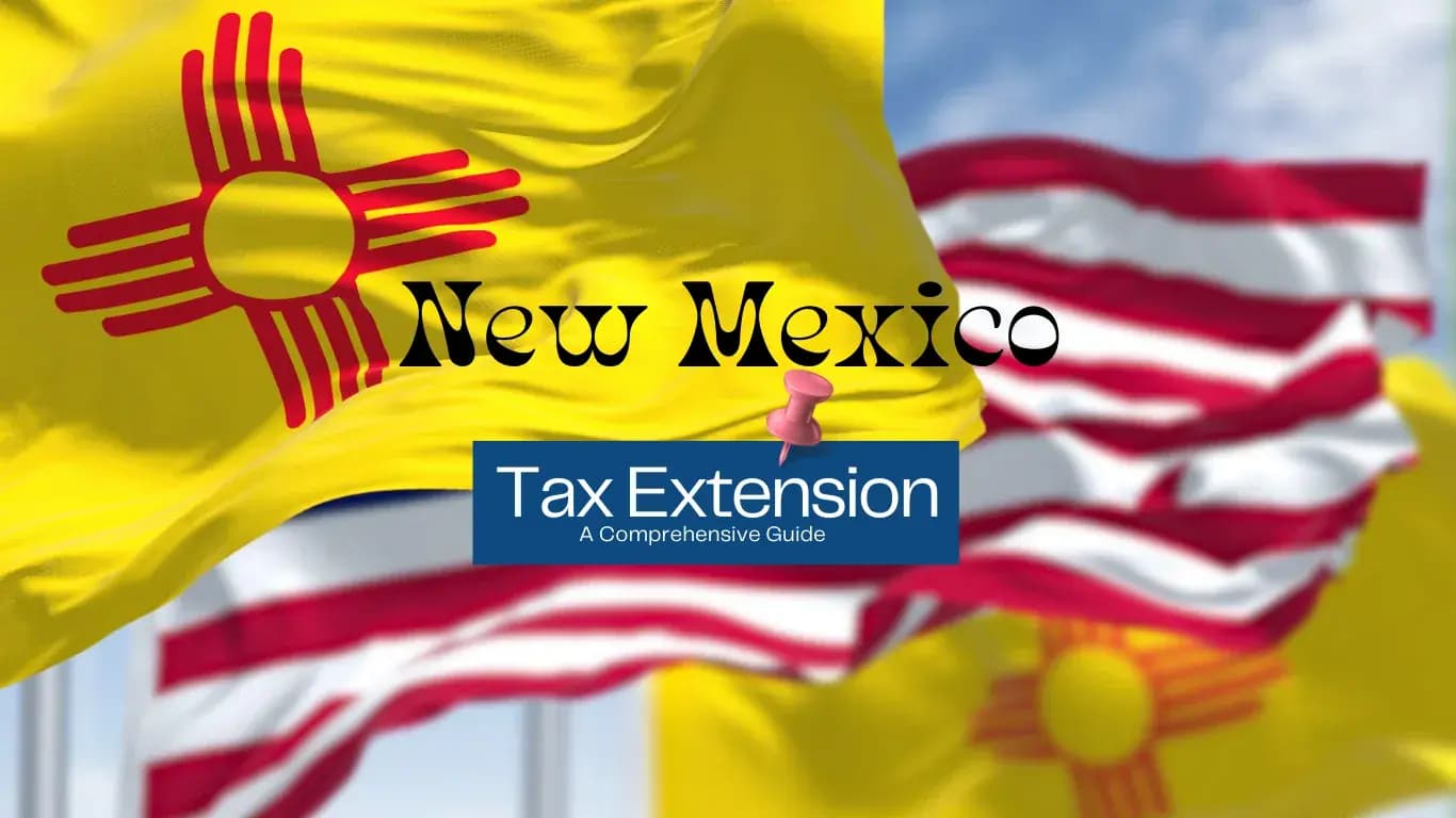 New Mexico Tax Extension
